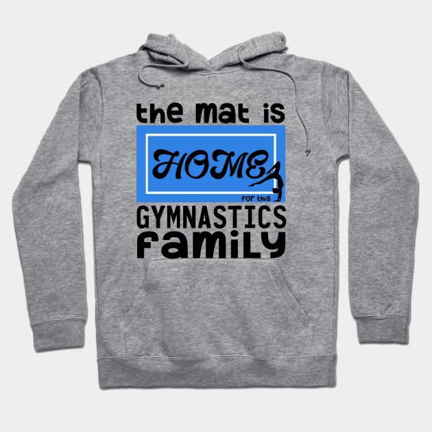 Gymnastics Family Hoodie by TreetopDigital